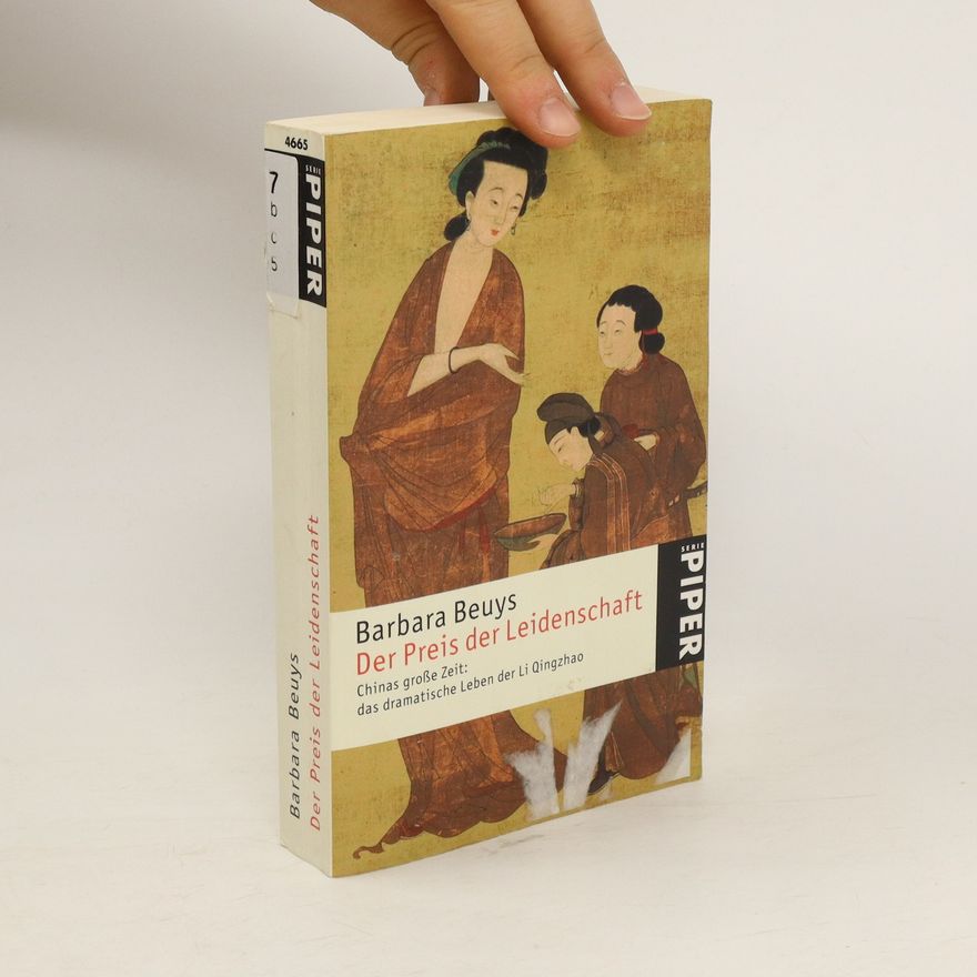 Barbara Beuys Der Preis der Leidenschaft