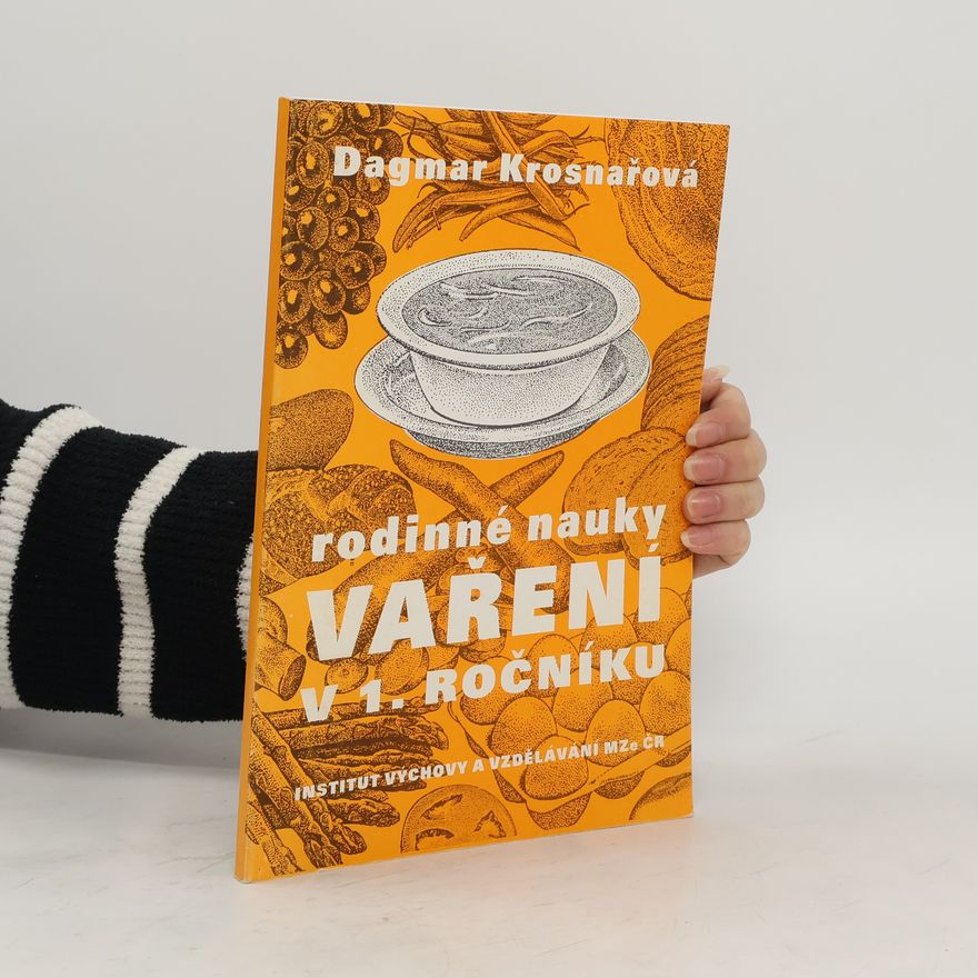 Dagmar Krosnařová Rodinné nauky - vaření v 1. ročníku SOUz