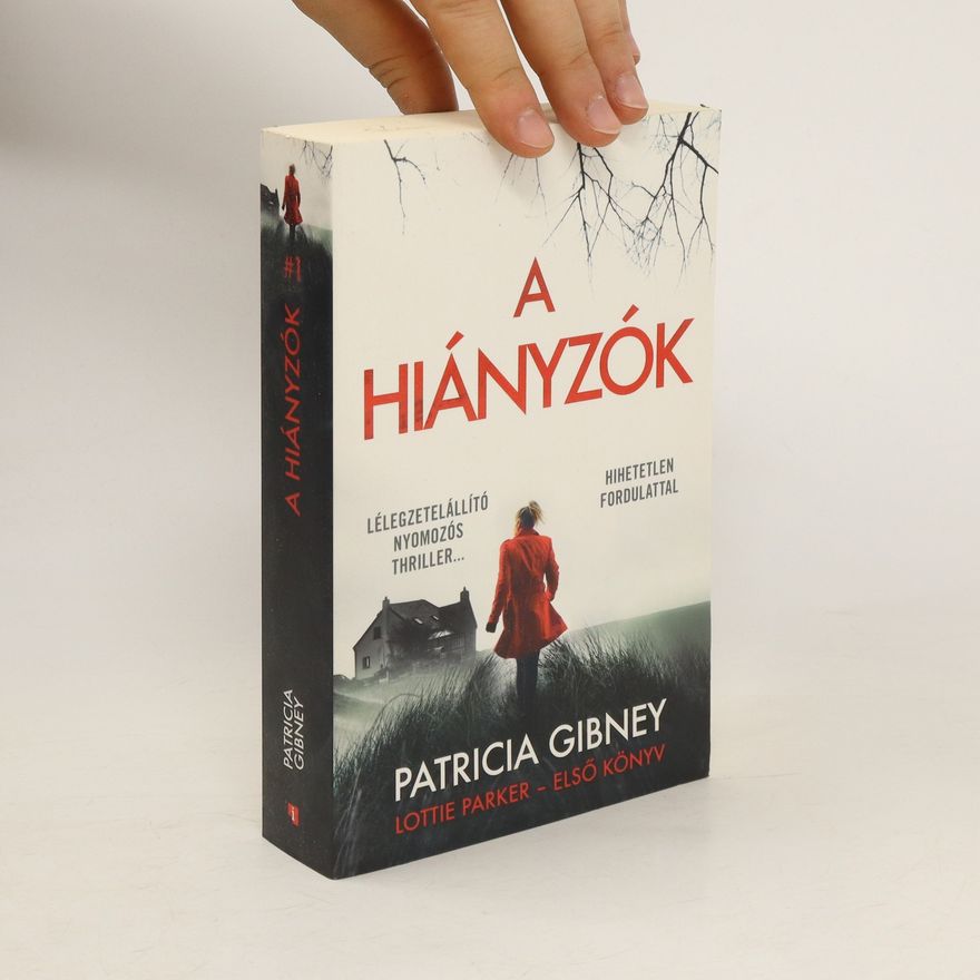 Patricia Gibney A hiányzók