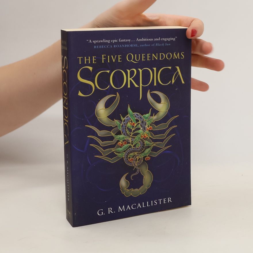 Greer Macallister The Five Queendoms - Scorpica
