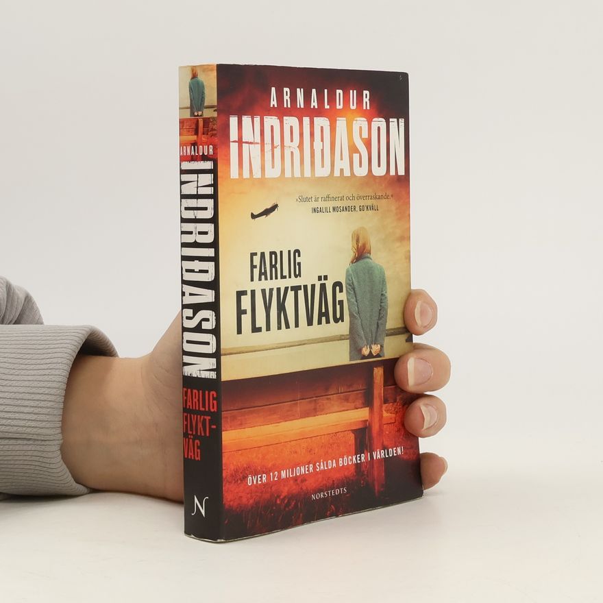 Arnaldur Indriðason Farlig flyktväg