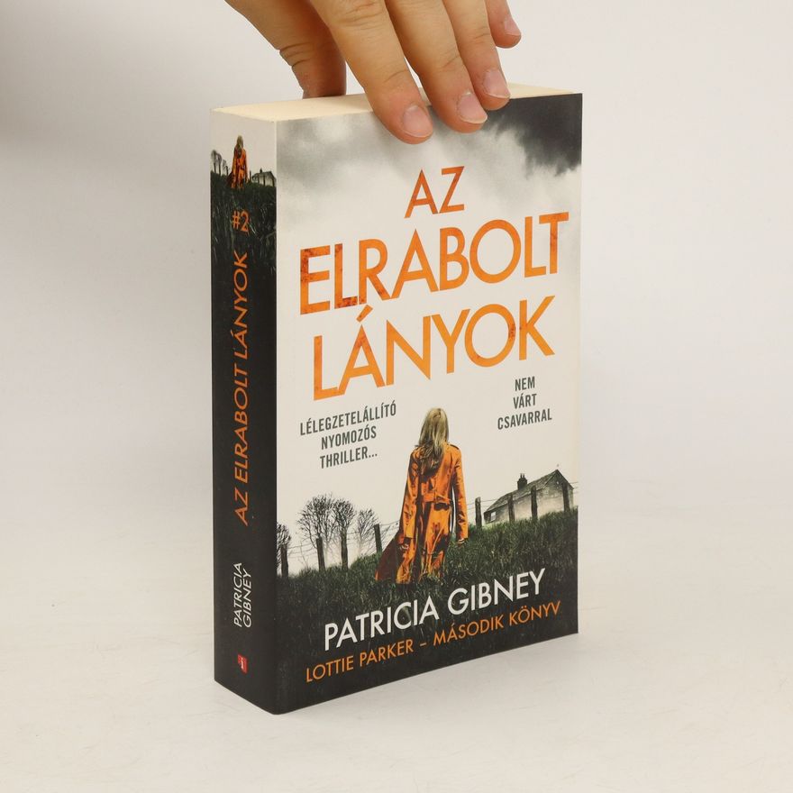 Patricia Gibney Az elrabolt lányok