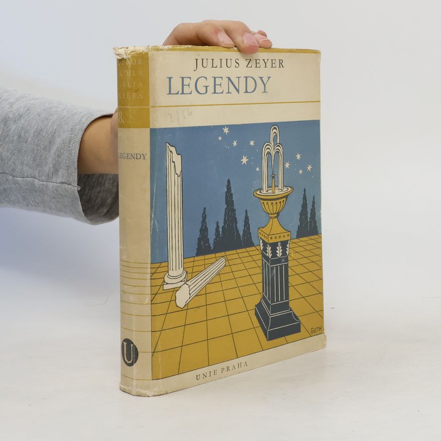 Julius Zeyer Legendy