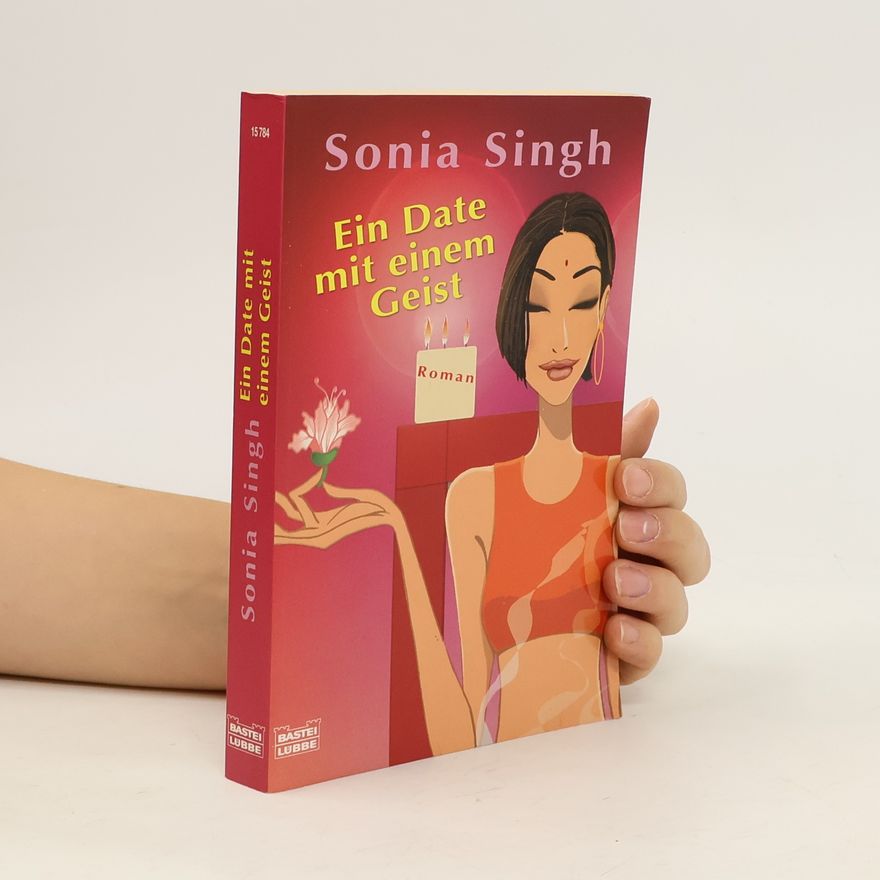 Sonia Singh Ein Date mit einem Geist