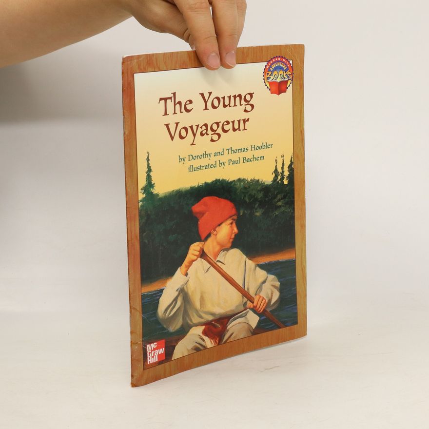 Thomas Hoobler The Young Voyageur