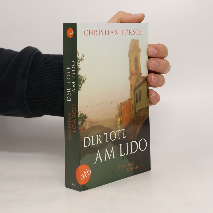 Christian Försch Der Tote am Lido