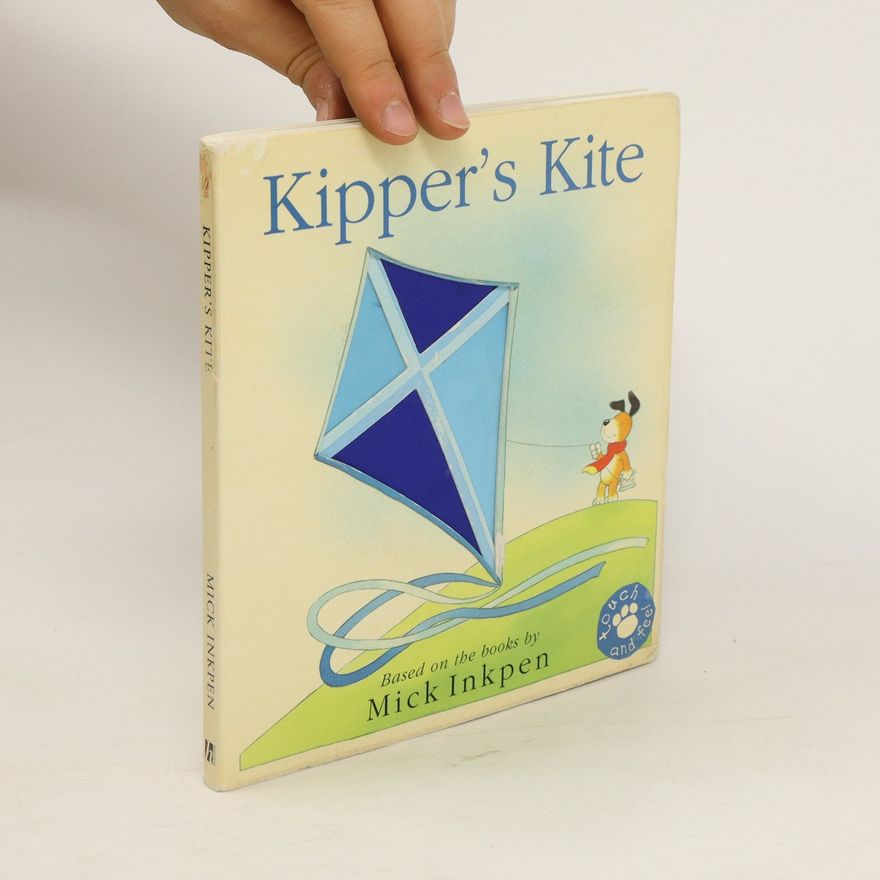 Mick Inkpen Kipper's Kite