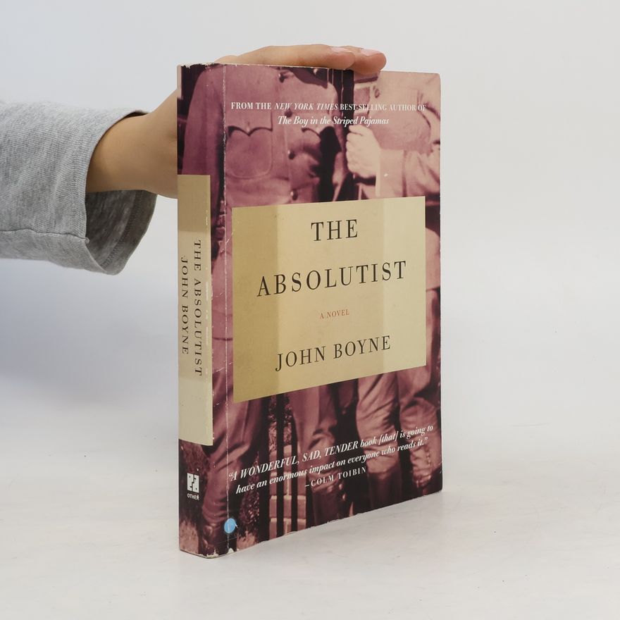 John Boyne The absolutist