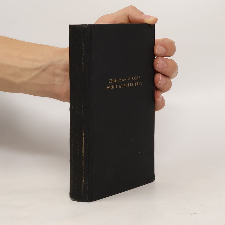 Edmund Finke Chapman & Cole wird ausgerottet