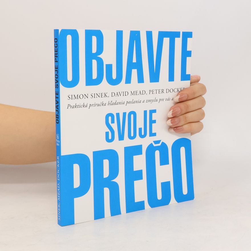 Peter Docker Objavte svoje prečo