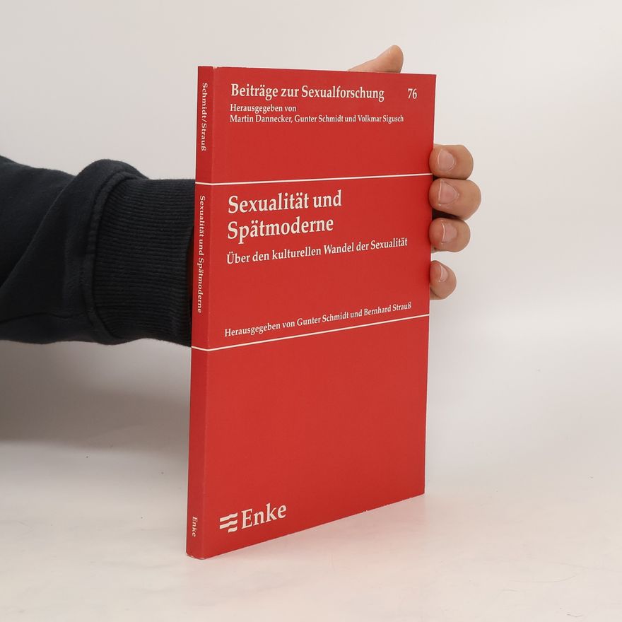 Günter Schmidt Sexualität und Spätmoderne