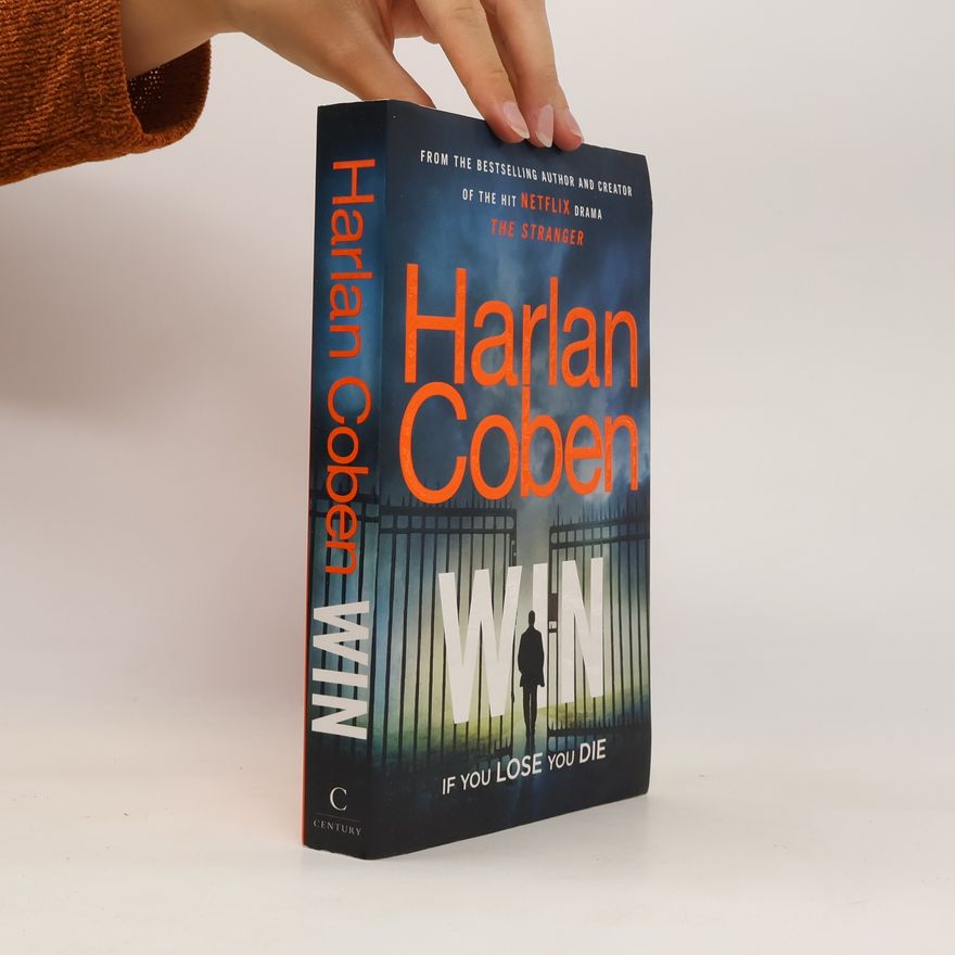 Harlan Coben Win. If you lose you die
