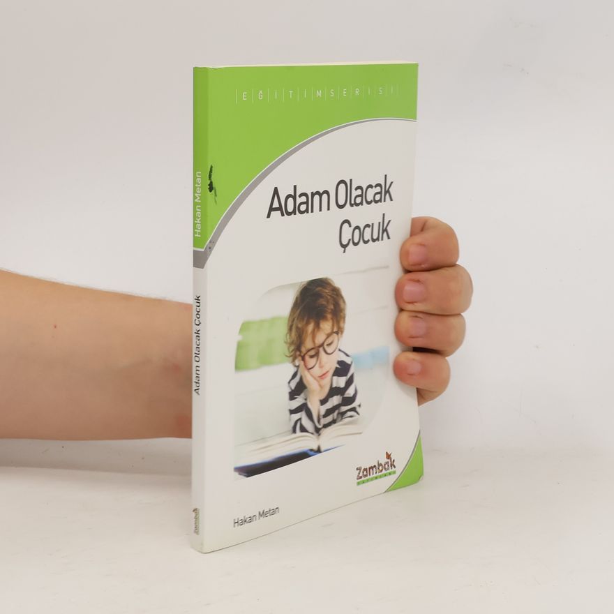Adam Olacak Çocuk