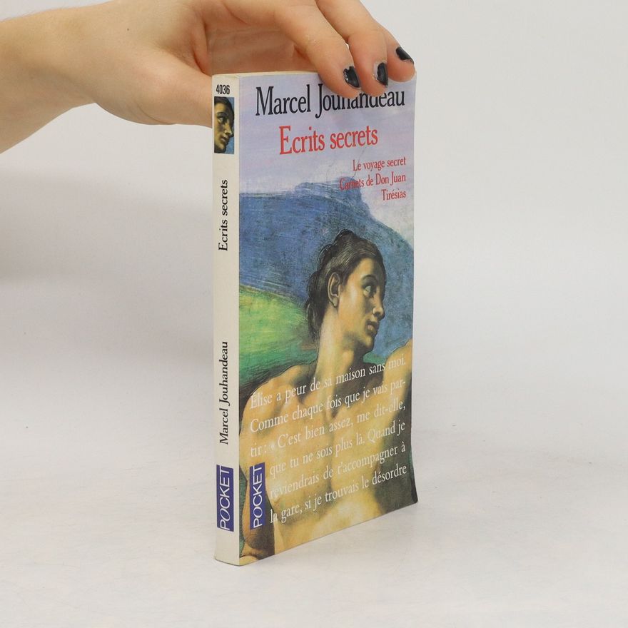 Marcel Jouhandeau Ecrits secrets