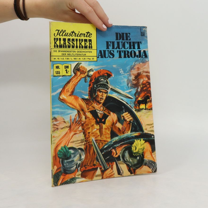 Autorenkollektiv Illustrierte Klassiker 135. Die Flucht aus Troja