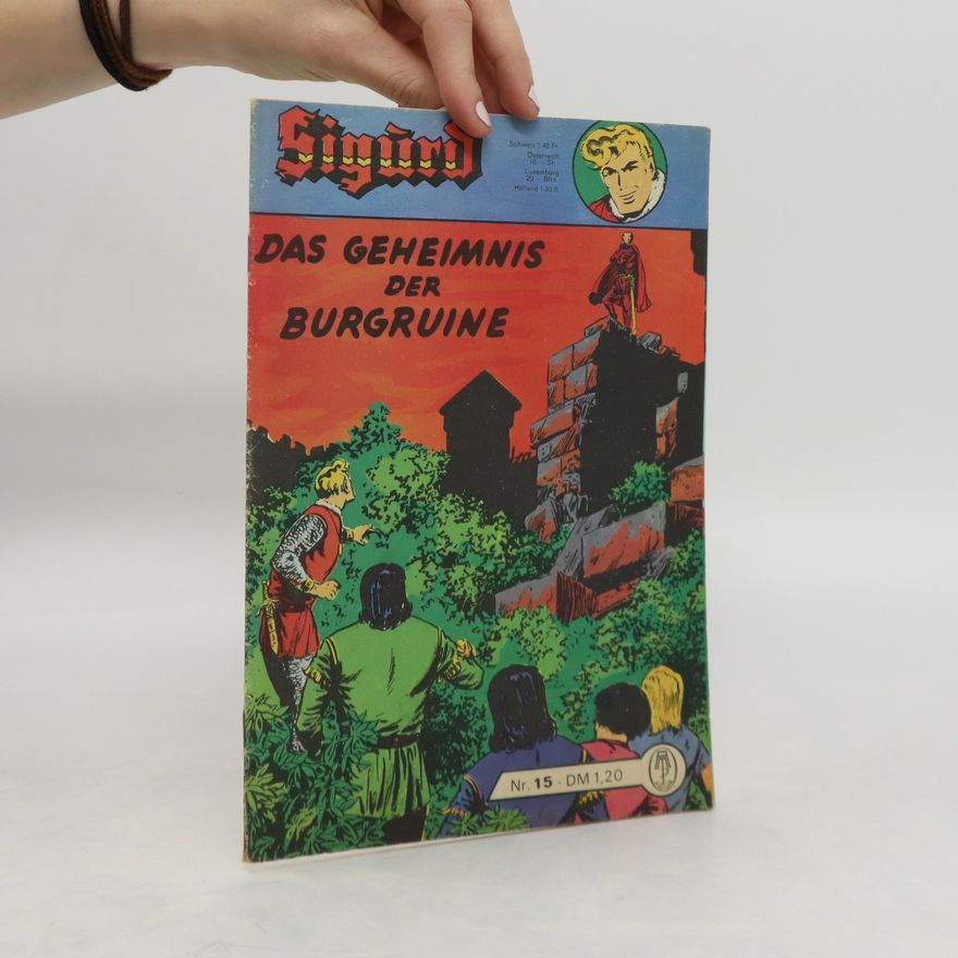 Autorenkollektiv Sigurd 15. Das Geheimnis der Burgruine