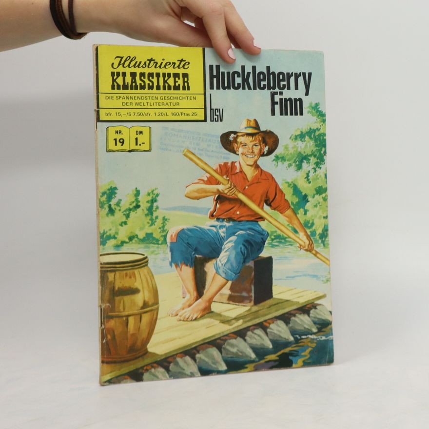 Autorenkollektiv Illustrierte Klassiker 19. Huckleberry Finn