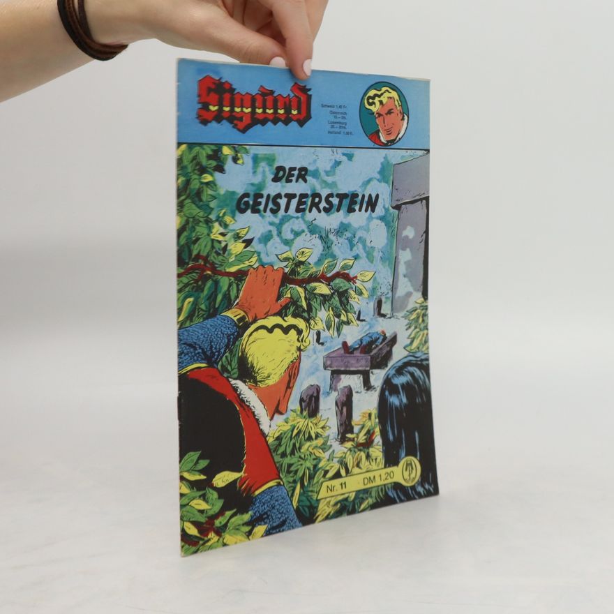 Kolektiv autorů Sigúrd. Der Geisterstein