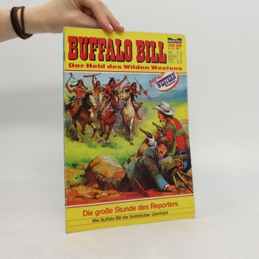 Kolektiv autorů Buffalo Bill. Die Helden des Wilden Westens