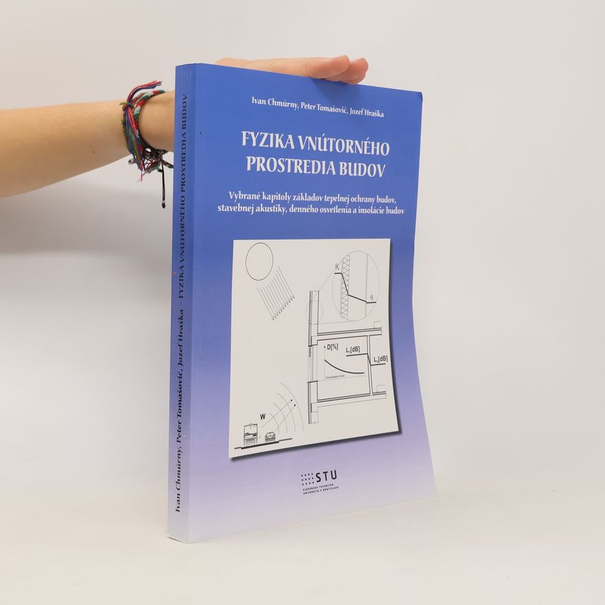 Peter Tomašovič Fyzika vnútorného prostredia budov