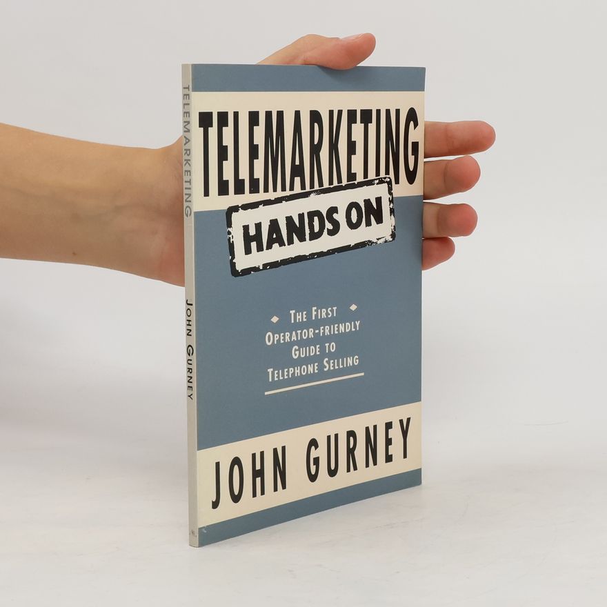 John Steven Gurney Telemarketing