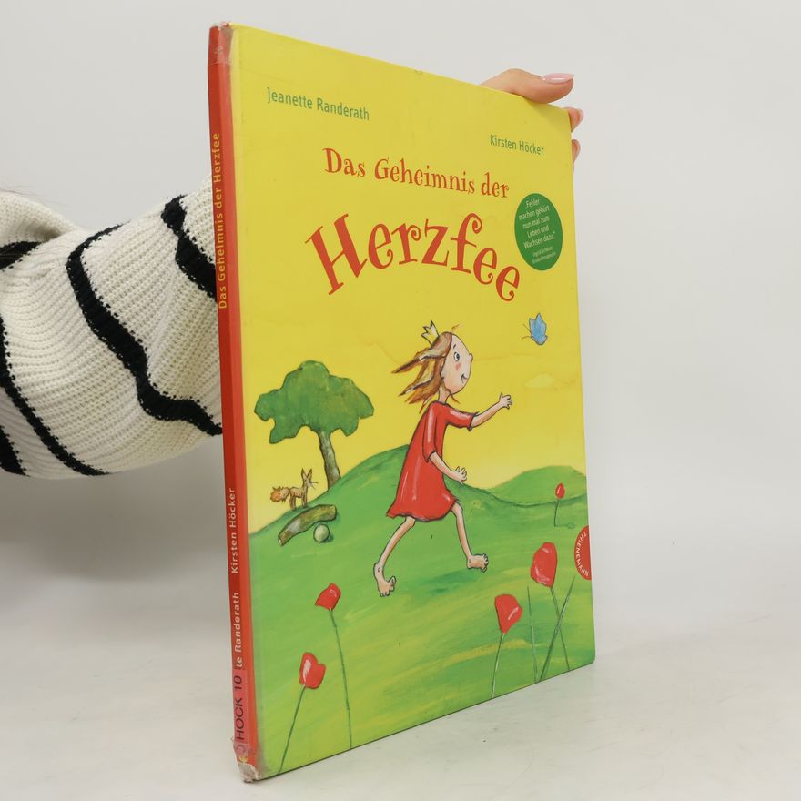 Jeanette Randerath Das Geheimnis der Herzfee