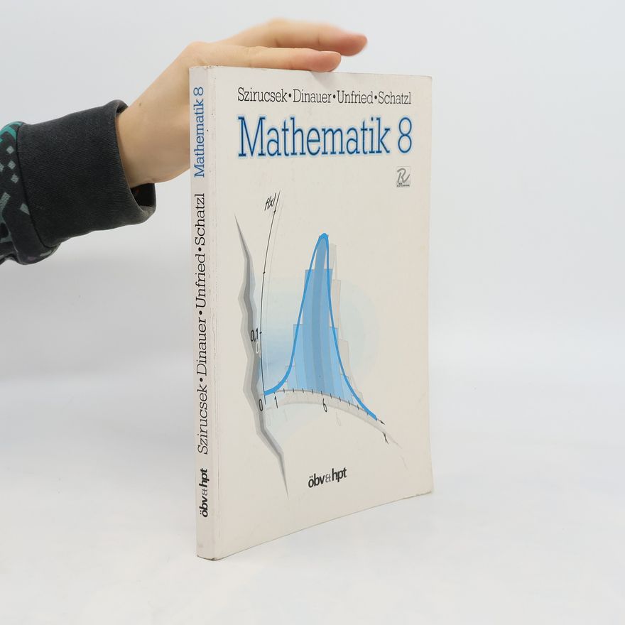 Herwig Schatzl Mathematik : allgemeinbildende höhere Schulen. 8