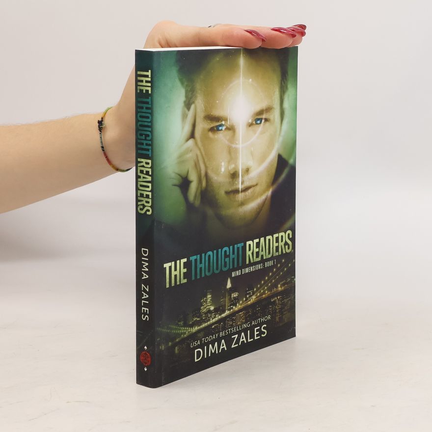 Dima Zales The Thought Readers (Mind Dimensions Book 1)