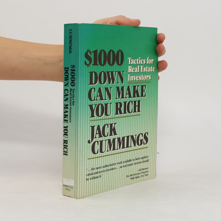 Jack Cummings $1000 Down Can Make You Rich