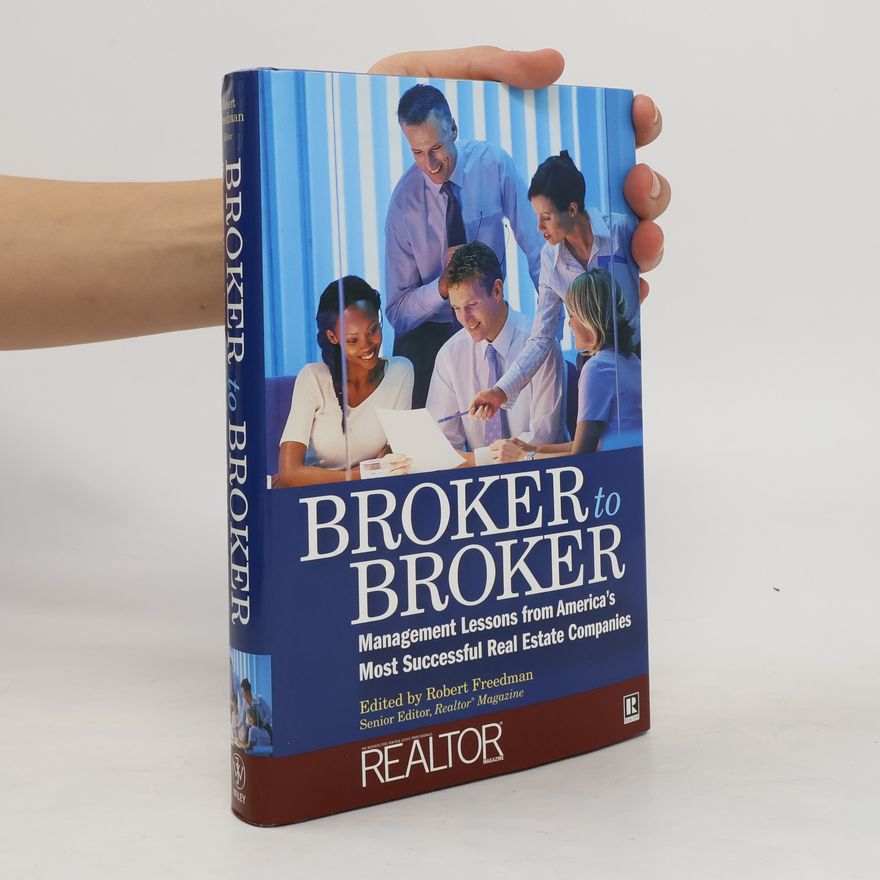 Robert Owen Freedman Broker to Broker