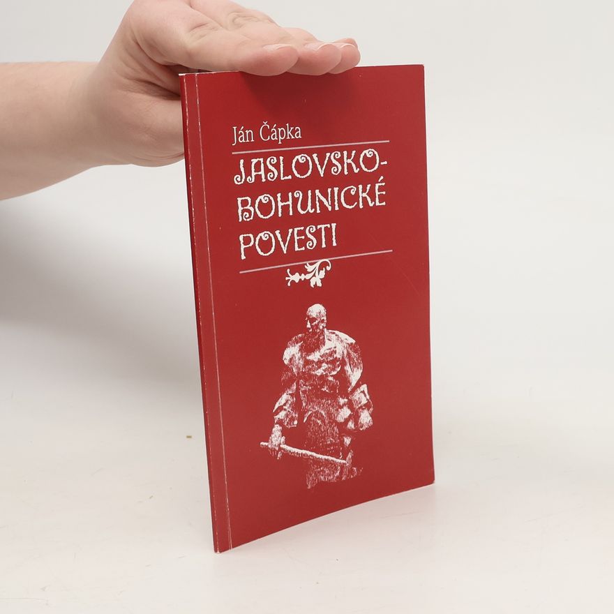 Ján Čápka Jaslovsko-bohunické povesti