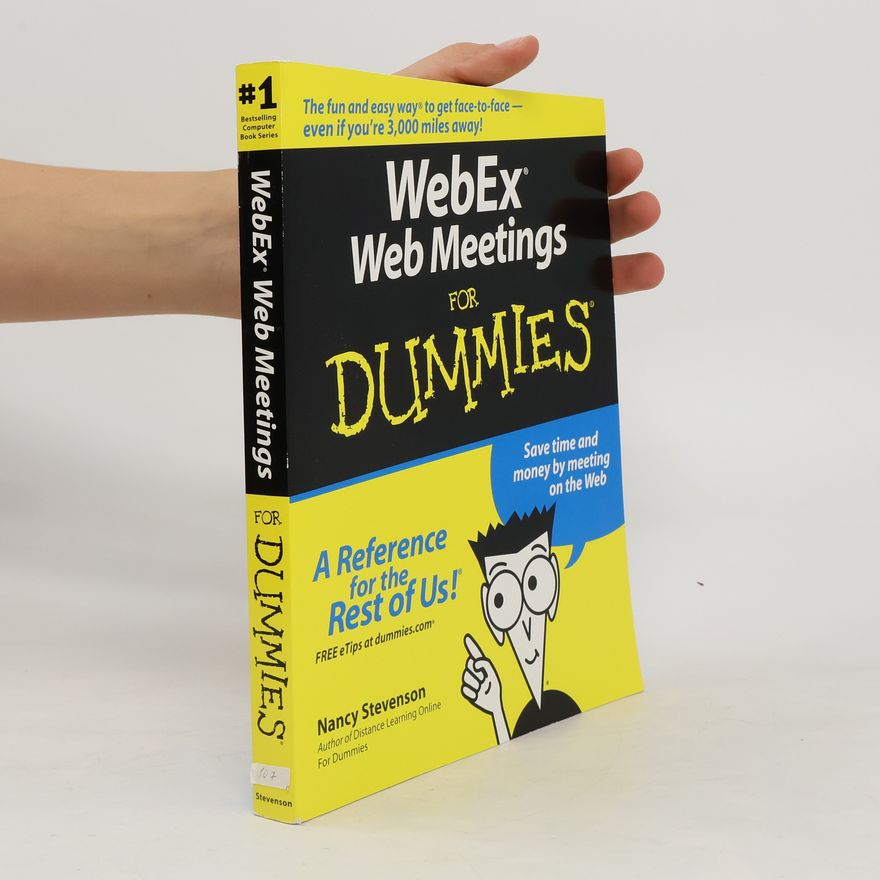 Nancy Stevenson WebEx Web Meetings For Dummies