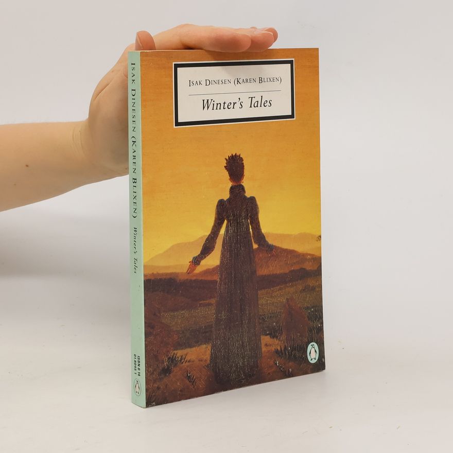 Karen Blixen Winter’s Tales