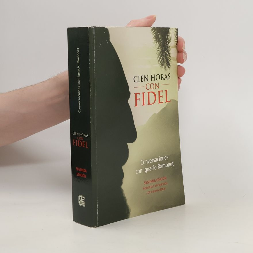 Fidel Castro Cien horas con Fidel