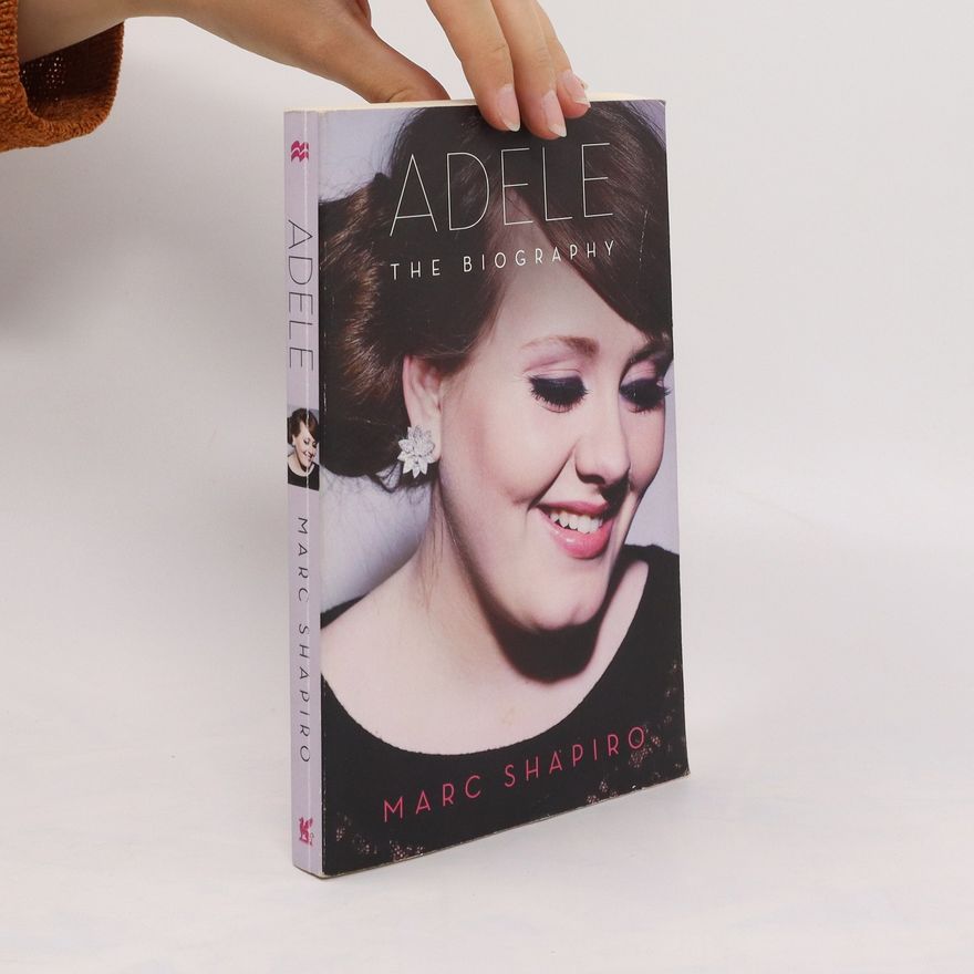 Marc Shapiro Adele. The biography