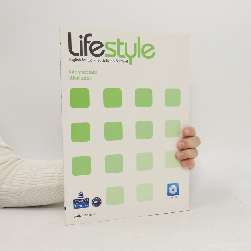 Louis Harrison Lifestyle: intermedite. Workbook
