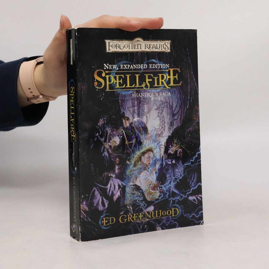 Ed Greenwood Spellfire