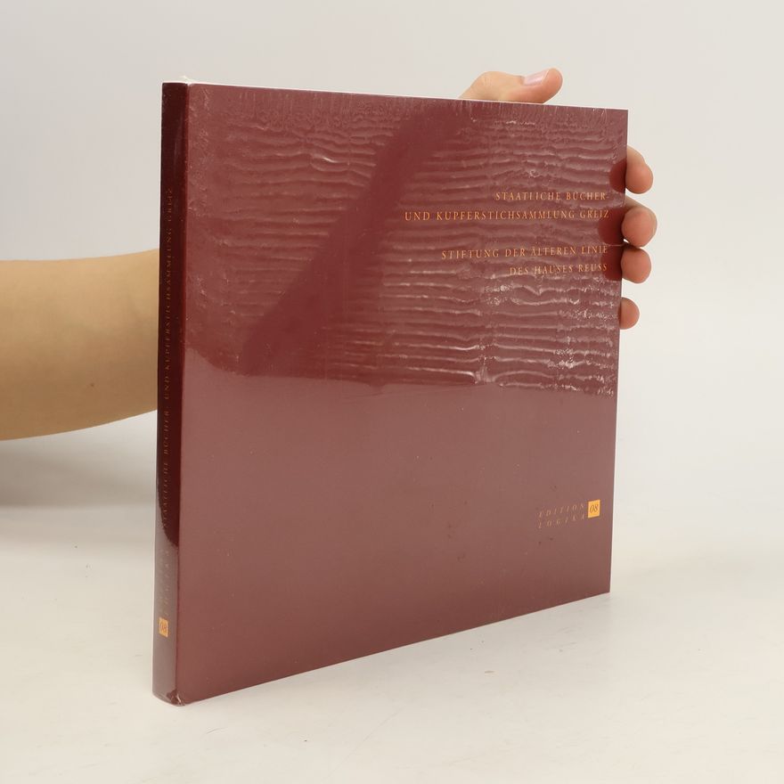 Various authors Staatliche Bücher- und Kupferstichsammlung Greiz