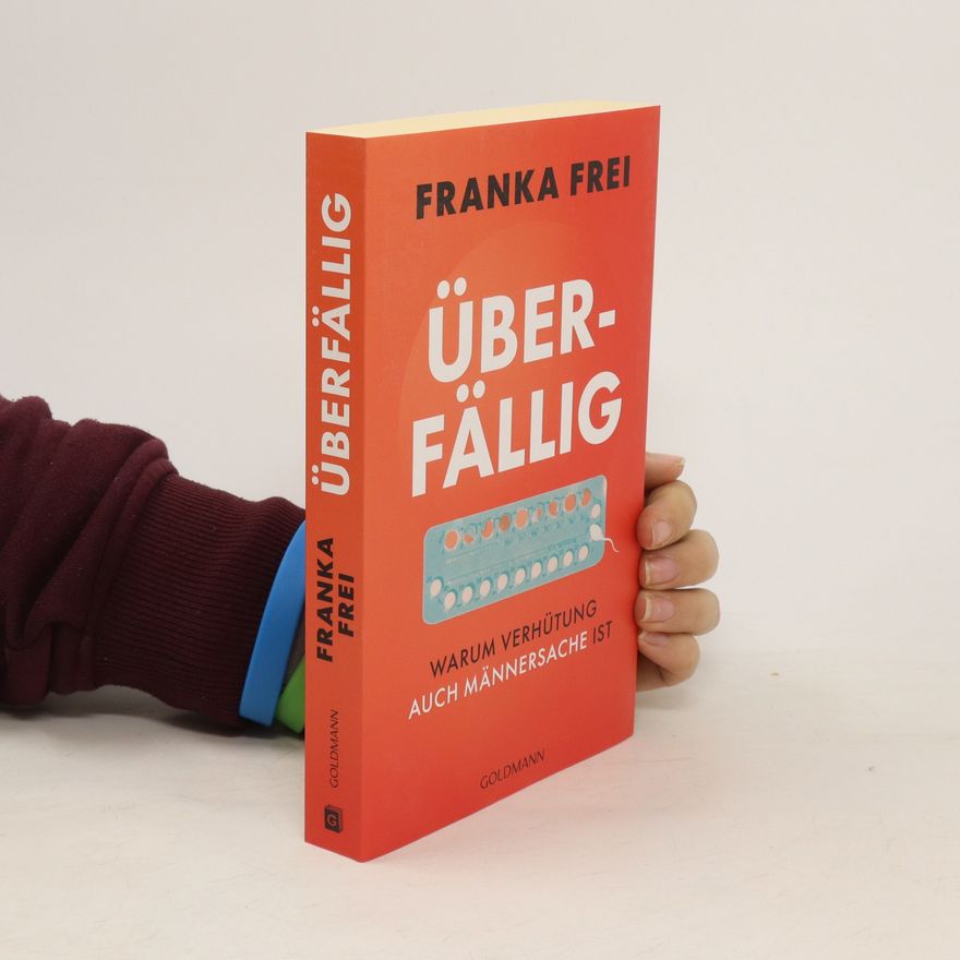 Franka Frei Überfällig