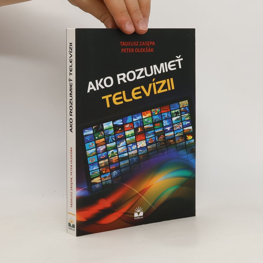 Peter Olekšák Ako rozumieť televízii