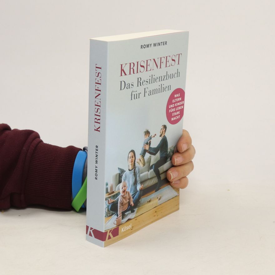 Romy Winter Krisenfest - Das Resilienzbuch für Familien