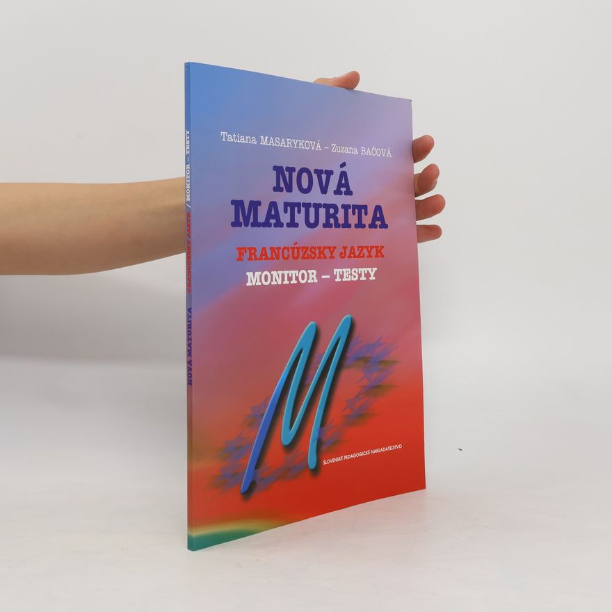 Masaryková Tatiana Nová maturita. Francúzsky jazyk