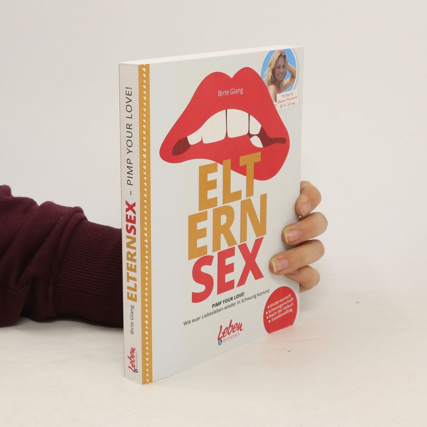 Birte Glang Elternsex