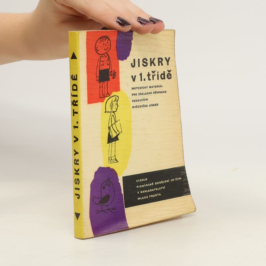Collectif d'auteurs Jiskry v 1. třídě