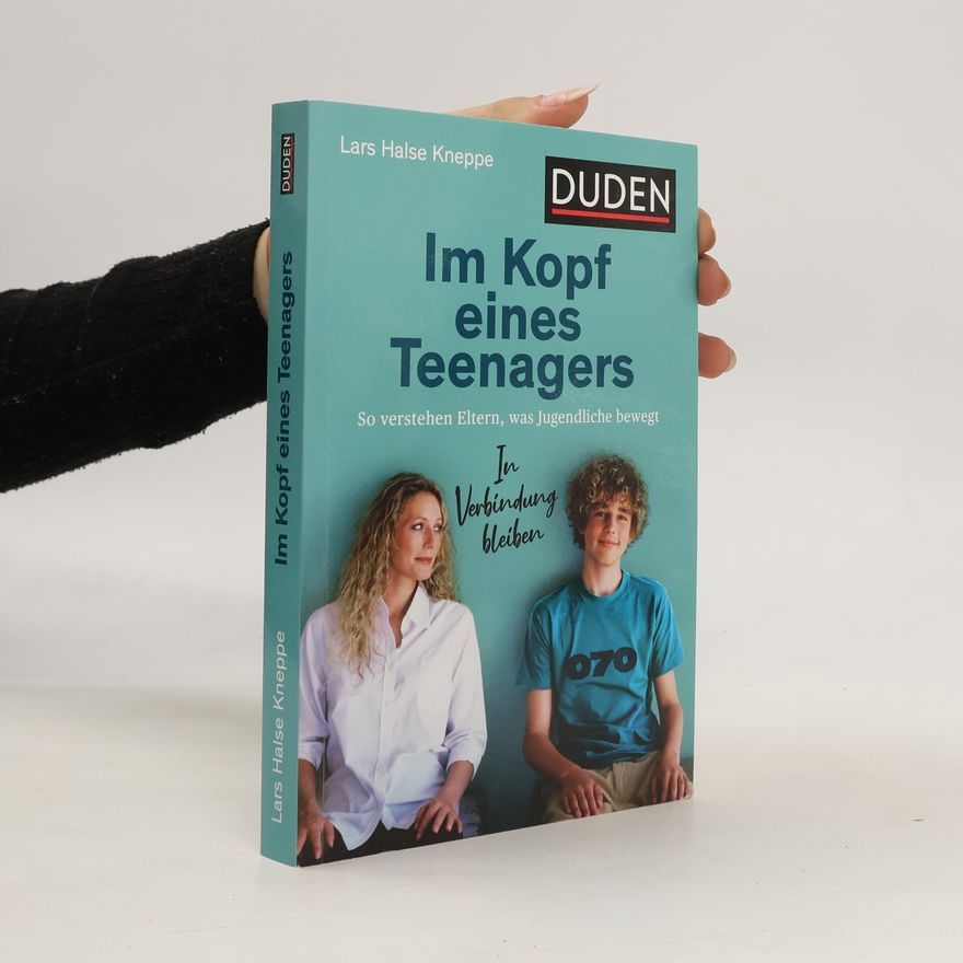 Lars Halse Kneppe Im Kopf eines Teenagers