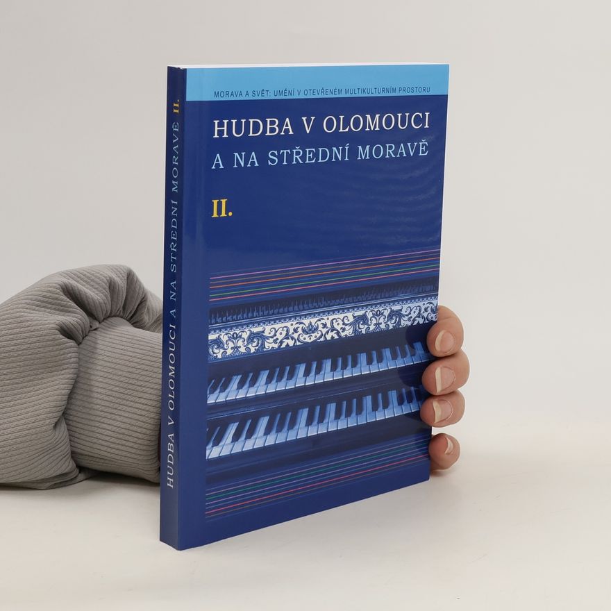 Eva Vičarová Hudba v Olomouci a na střední Moravě. II