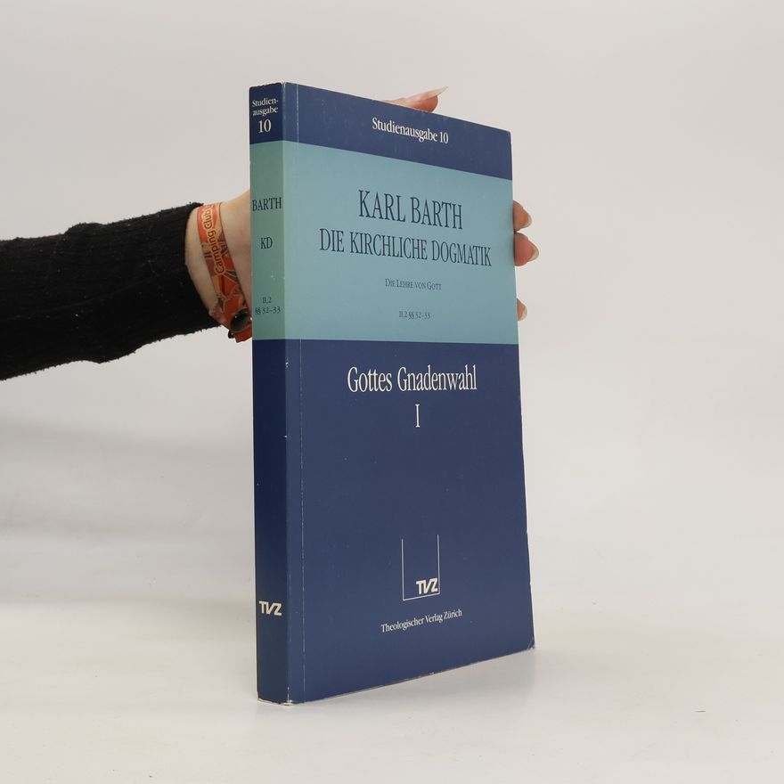 Karl Barth Die kirchliche Dogmatik 10
