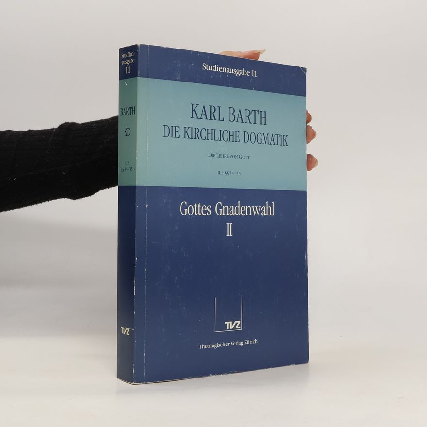 Karl Barth Die kirchliche Dogmatik 11