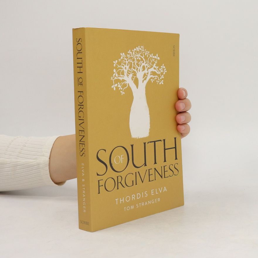 Thordis Elva South of Forgiveness