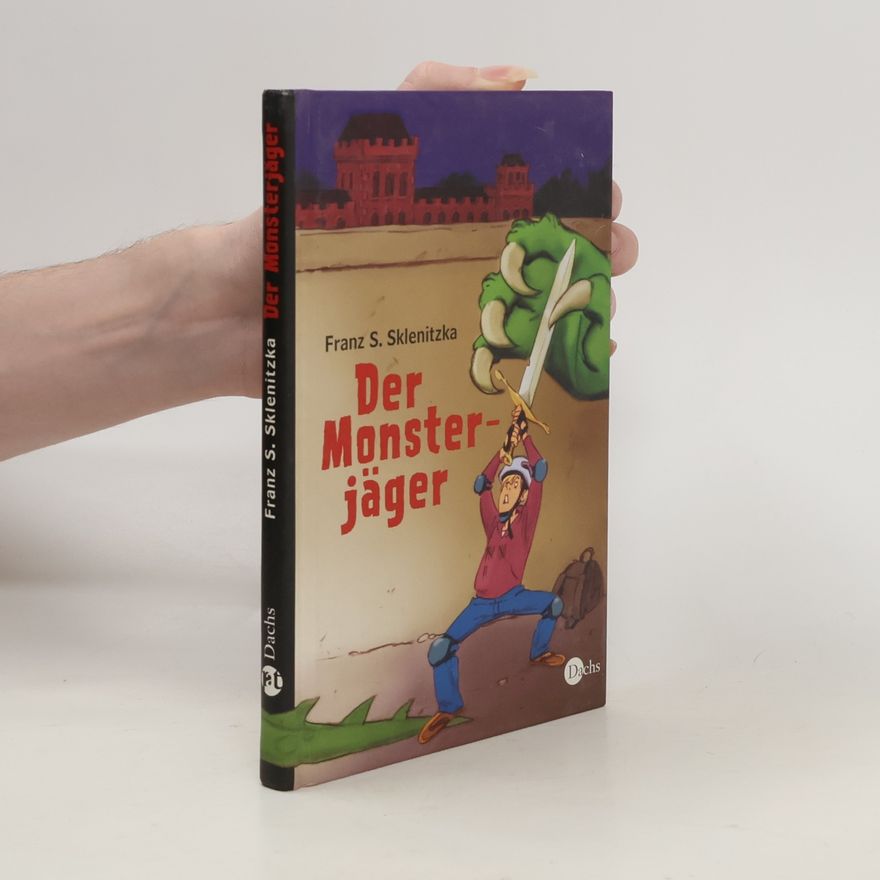 F. S. Sklenitzka Der Monsterjäger
